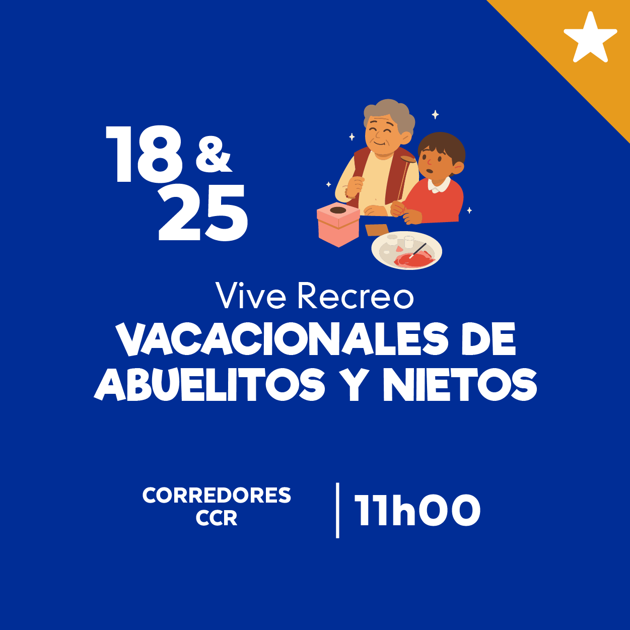 Vacacionales Abuelitos & Nietos