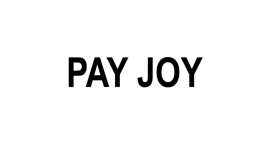 PAY JOY