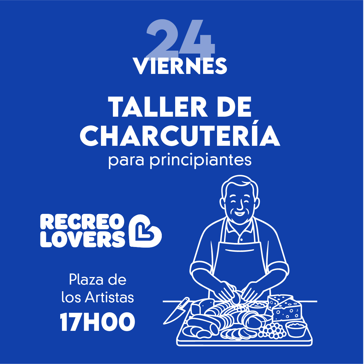 ZONA RECREO LOVERS                TALLER DE CHARCUTERÍA